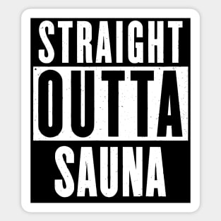 STRAIGHT OUTTA SAUNA - black print Sticker